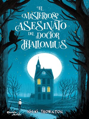 cover image of El misterioso asesinato del doctor Thallomius